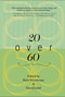 20 Over 60 by David Galef, Beth Weinhouse, 9781646037766