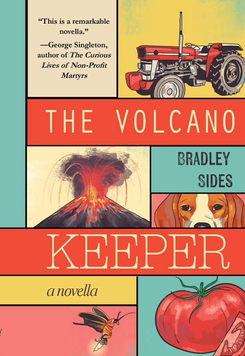 The Volcano Keeper by Bradley Sides, Bradley Sides, 9781646037872