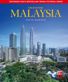 Enchanting Malaysia by David Bowden, 9781912081288