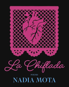 La Chiflada by Nadia Mota, 9781949344684