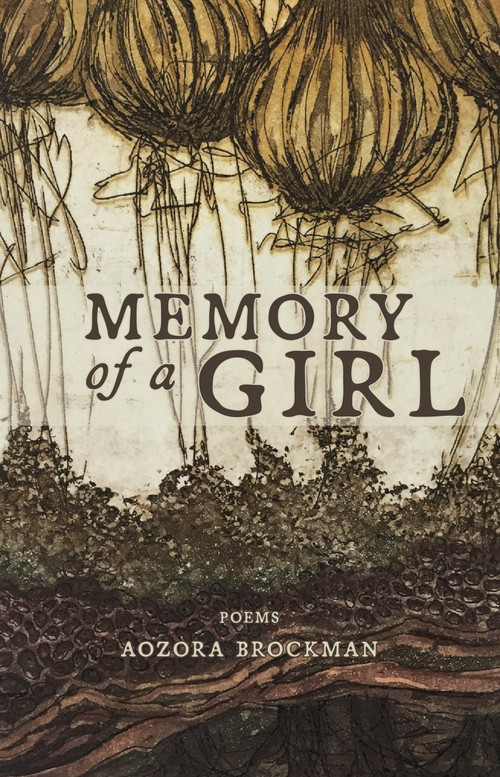 Memory of a Girl by Aozora Brockman, 9781949344769