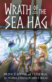 Wrath of the Sea Hag by Robert Skead, Eduardo Garcia, 9781963832570