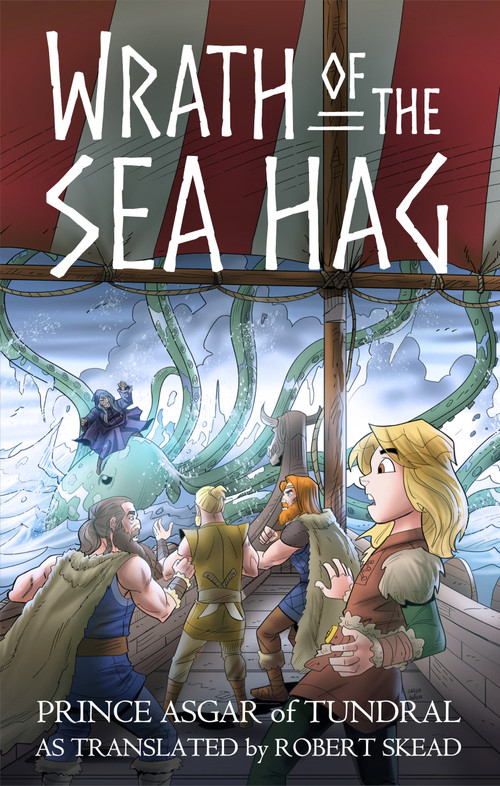 Wrath of the Sea Hag by Robert Skead, Eduardo Garcia, 9781963832570