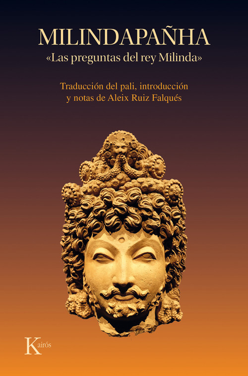 Milindapañha ("Las preguntas del rey Milinda") (Spanish Edition) by Aleiz Ruiz Falqués, 9788411213974