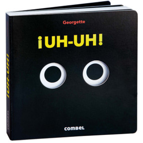 ¡Uh-uh! (Spanish Edition) by Georgette Georgette, 9788411582797