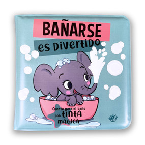 Bañarse es divertido / Having a Bath is Fun by Alicia Teba, Editorial El Pirata, 9788419898517