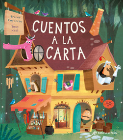 Cuentos a la carta / The One-Stop Story Shop by Tony Neal, Tracey Corderoy, 9788419898654