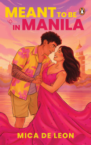 Meant to be in Manila by Mica De Leon, 9789815266122