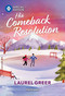 His Comeback Resolution (A Secret Relationship Hockey Romance) by Laurel Greer, 9781335472922