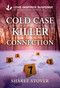Cold Case Killer Connection by Sharee Stover, 9781335919311
