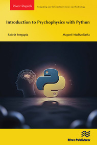 Introduction to Psychophysics with Python by Rakesh Sengupta, Maganti Madhavilatha, 9788743809449