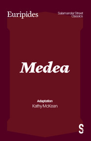 Medea - 9781919483207 by Kathy McKean, Euripides, 9781919483207