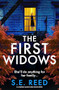 The First Widows (A completely unputdownable domestic thriller) by S.E. Reed, 9781837001880