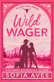 Wild Wager by Sofia Aves, 9781837003976