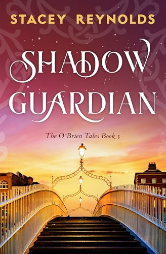 Shadow Guardian by Stacey Reynolds, 9781837004096