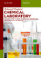 Chemical Laboratory (Hazards, Safety, Good Lab Practice, Separation and Analytical Techniques) by Mohamed Elzagheid, 9783119143837