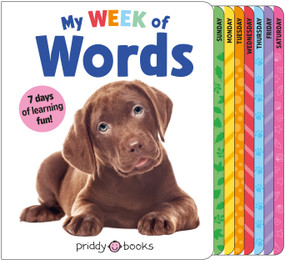 My Week of Words (Learn first words and days of the week) by Priddy Books, 9781684496648