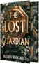 The Lost Guardian by Natalia Hernandez, 9781682817551