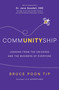 Communityship (Lessons from the Universe and the Business of Everyone) by Bruce Poon Tip, Jane Goodall, 9781443462211