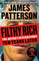 Filthy Rich (The Jeffrey Epstein Story: Ten Years Later) by James Patterson, John Connolly, Tim Malloy, 9780316610278