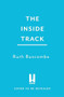 Inside Track (All You Need To Know to Go Racing) by Ruth Buscombe, 9781035443017