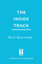 Inside Track (All You Need To Know to Go Racing) by Ruth Buscombe, 9781035443017