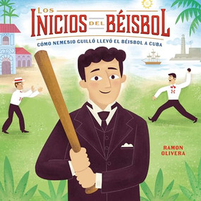 Los inicios del béisbol (Spanish Edition) - 9798348066642 by Ramon Olivera, Ramon Olivera, 9798348066642