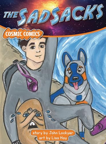 The Sad Sacks by John Lockyer, Lisa Hay, 9781776936991