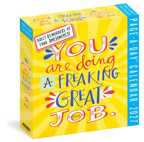 You Are Doing a Freaking Great Job Page-A-Day® Calendar 2027 (Daily Reminders of Your Awesomeness) by Workman Calendars, 9781523533596