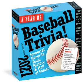 A Year of Baseball Trivia! Page-A-Day® Calendar 2027 (Immortal Records, Team History & Hall of Famers) by Kenneth Shouler, Workman Calendars, 9781523534487