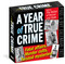 A Year of True Crime Page-A-Day® Calendar 2027 (Fatal affairs, murder cults, twisted mysteries!) by Workman Calendars, 9781523534494