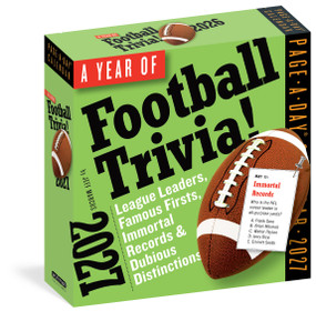 A Year of Football Trivia! Page-A-Day® Calendar 2027 (League Leaders, Famous Firsts, Immortal Records & Dubious Distinctions) by Workman Calendars, 9781523534814