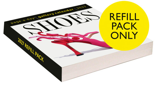 Shoes Page-A-Day® Gallery Calendar Refill Pack 2027 (Indulge the Shoe Lover's Obsession Every Day) by Workman Calendars, 9781523535194