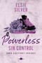 Powerless: Sin control (Chestnut Springs 3) (Spanish Edition) by Elsie Silver, Elena Macian Masip, 9788419822703