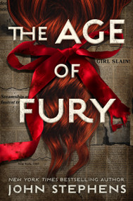 The Age of Fury - 9780593900185 by John Stephens
