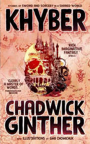 Khyber by Chadwick Ginther, 9781990690105