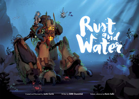 Rust and Water by Justin Currie, Justin Currie, GMB Chomichuk, GMB Chomichuk, Kevin Salki, 9781990690358