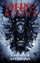 Dire Beasts by Justin Currie, Jonathan Ball, S. M. Beiko, Charlene Clark, Justin Currie, Tracey Currie, Francine Delgado, Scott A. Ford, Scott B. Henderson, Steven Kaul, George Michail, Lyndon Radchenka, Ito Salazar, Zach Schuster, ..., 9781990690273