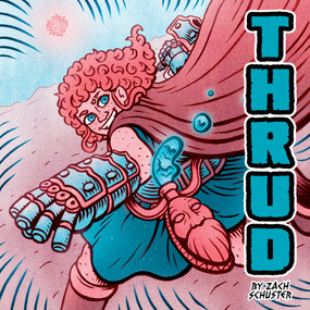 Thrud by Zach Schuster, 9781990690624