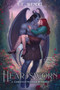 Heartsworn (A Novel) by S.E. Wendel, 9780063466296