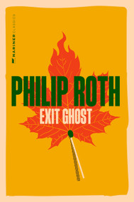 Exit Ghost (A Novel) by Philip Roth, 9780063499423