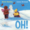 Oh! - 9780063517158 by Kevin Henkes, Laura Dronzek, 9780063517158