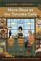 More Days at the Torunka Cafe (The Scent of Happiness) by Satoshi Yagisawa, Eric Ozawa, 9780063445895
