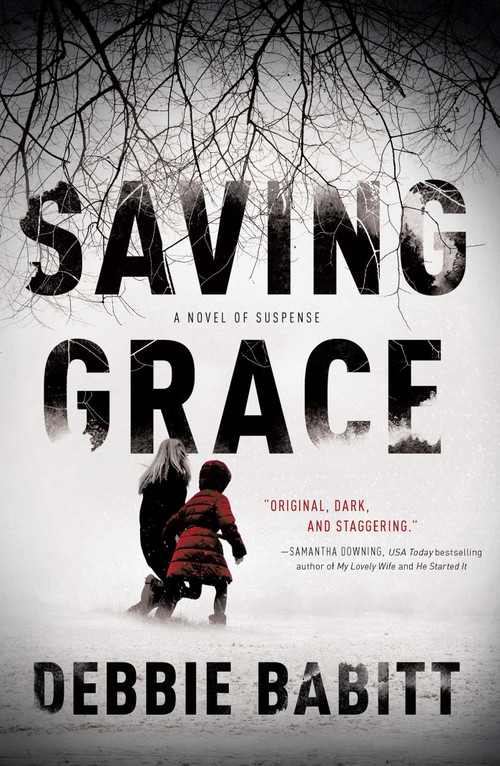 Saving Grace - 9781613163061 by Debbie Babitt, 9781613163061