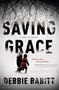 Saving Grace - 9781613163061 by Debbie Babitt, 9781613163061