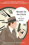 Murder by the Clock by Rufus King, Kelli Stanley, 9781613166222