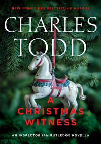 A Christmas Witness by Charles Todd, 9781613166895