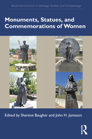Monuments, Statues, and Commemorations of Women by Sherene Baugher, John H. Jameson, 9781032910383