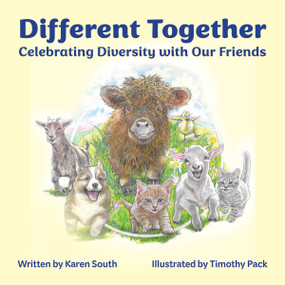 Let's Be Different Together (Celebrating Diversity with Our Friends) - 9781963367669 by Karen South