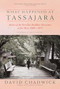 What Happened at Tassajara (Stories of the First Zen Buddhist Monastery in the West, 1968-1971) by David Chadwick, 9781966608455